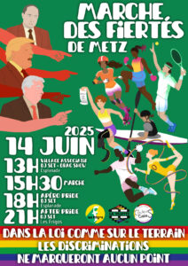 Marche des fiertés de Metz - 14 juin 2025 - Dans la loi comme sur le terrain les discriminations ne marqueront aucun point